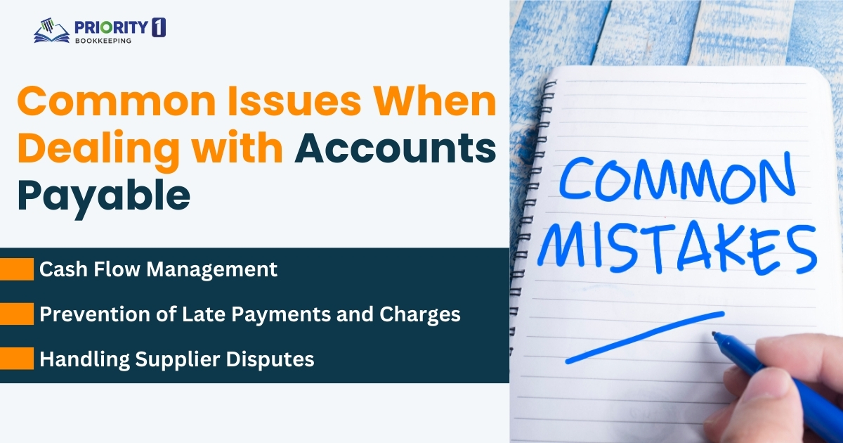 Common Issues When Dealing with Accounts Payable