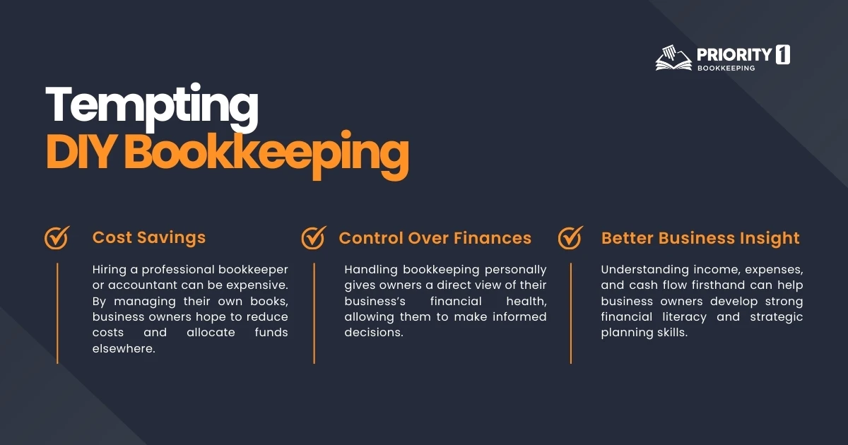 Why DIY Bookkeeping is Tempting