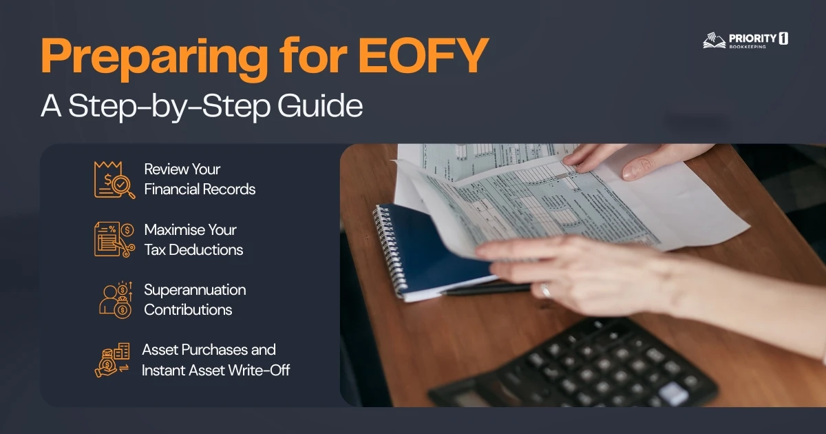 Preparing for EOFY – A Step-by-Step Guide 